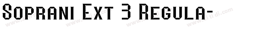 Soprani Ext 3 Regula字体转换